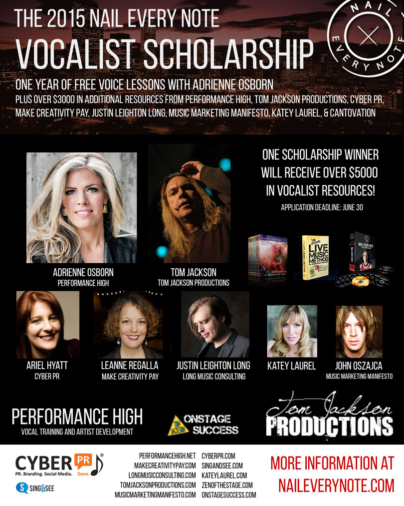The 2015 "Nail Every Note" Vocalist Scholarship
